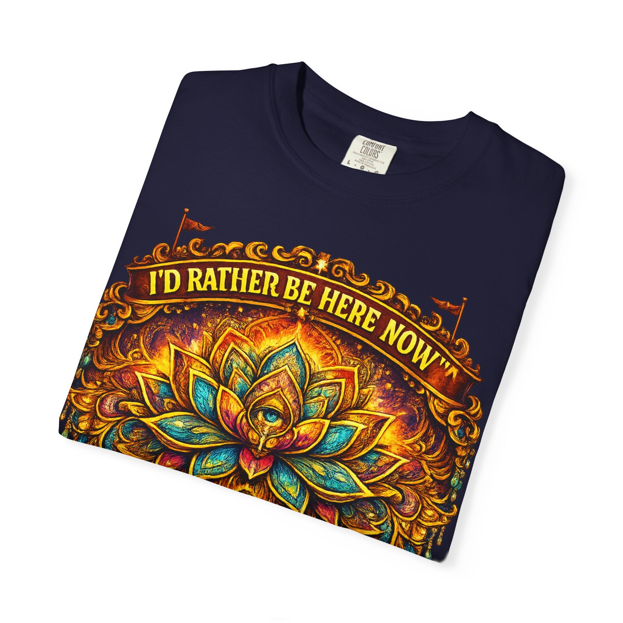 Buddha Lotus Mandala Tee — I’D RATHER BE HERE NOW™ A bold reminder to return to the present moment. This premium tee features a vibrant Buddha + Lotus Mandala design with full-front impact — created...
