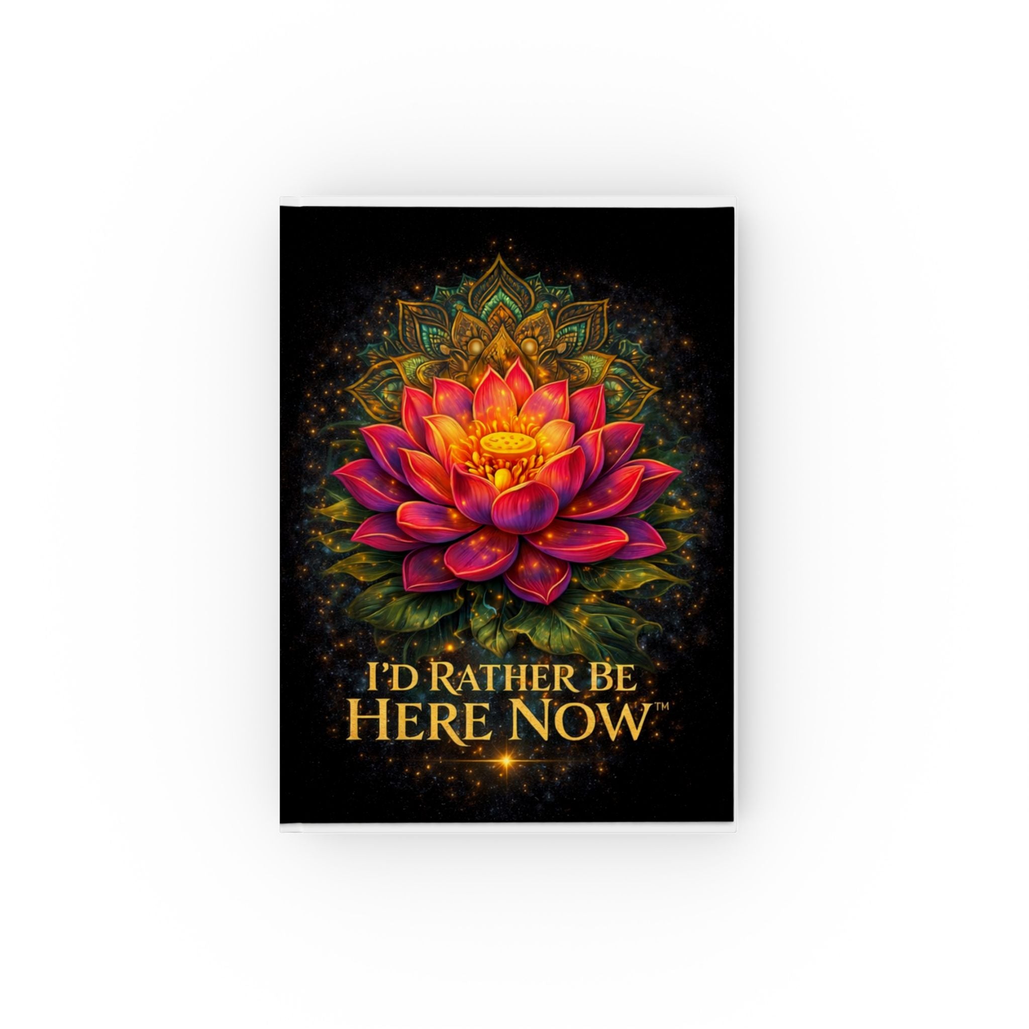 I’D RATHER BE HERE NOW™ Lotus Mandala Hardcover Journal (Lined, Blank or Graph)