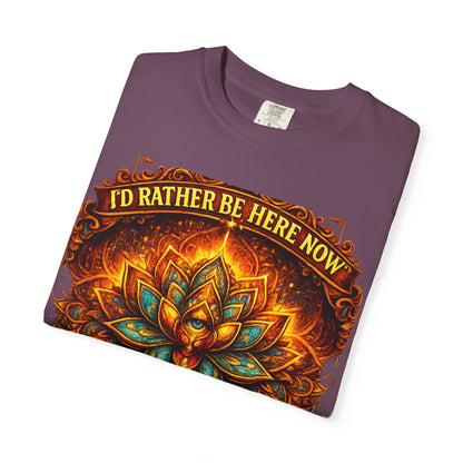 T-Shirt — 'I'd Rather Be Here Now' Floral Mandala Graphic Tee
