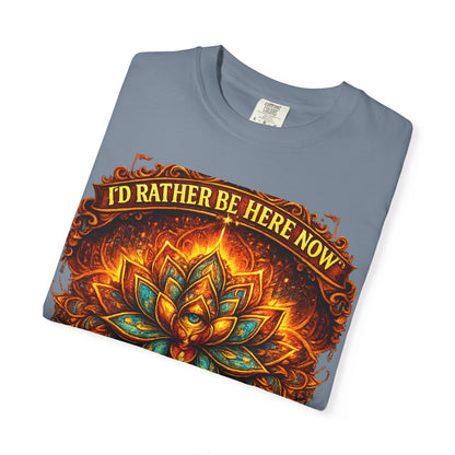 T-Shirt — 'I'd Rather Be Here Now' Floral Mandala Graphic Tee